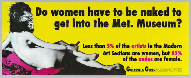 Do Women Have to Be Naked to Get into the Met. Museum?
