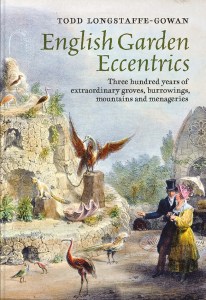 The cover of English Garden Eccentrics by Todd Longstaffe-Gowan