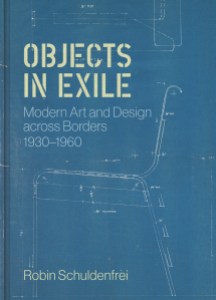 Cover for Objects in Exile by Robin Schuldenfrei