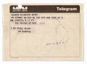 Telegram to Sol LeWitt, February 5, 1970, from 'I Am Still Alive' (1970–2000), On Kawara. LeWitt Collection, Chester, Connecticut