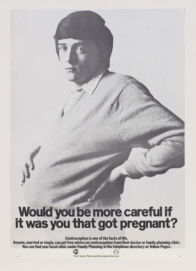 Poster for the Health Education Council, issued by the Family Planning Association (1969), Cramer Saatchi Advertising Agency.