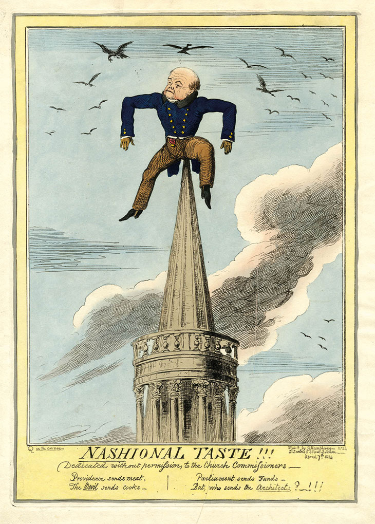 Nashional Taste!!! (depicting John Nash impaled on the spire of All Souls, Langham Place) (1824), George Cruikshank.