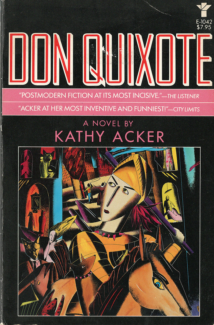 Front cover of the first edition of Kathy Acker’s Don Quixote, published by Grove Press, New York in 1986.