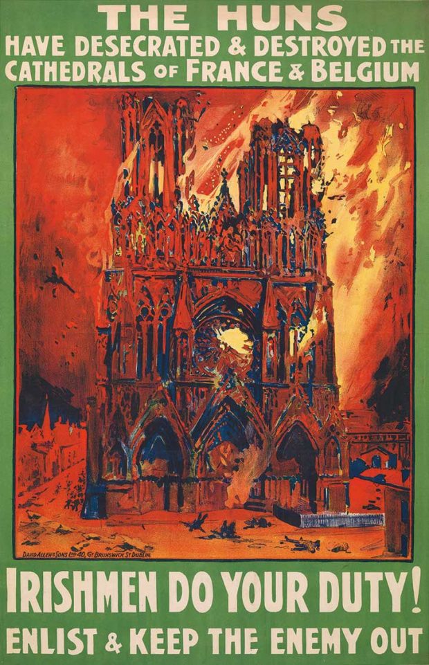 The Huns Have Desecrated and Destroyed the Cathedrals of France and Belgium (1915), poster printed by David Allen and Sons Ltd. Imperial War Museum, London