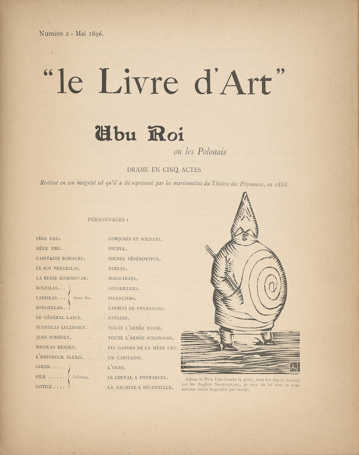 Alfred Jarry’s ‘Ubu Roi’, in Livre d'Art no. 2 (April 1896). Courtesy the Morgan Library & Museum, New York