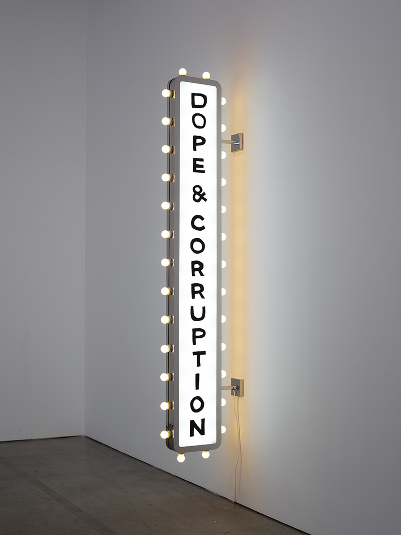 LED sign reading Dope and Corruption